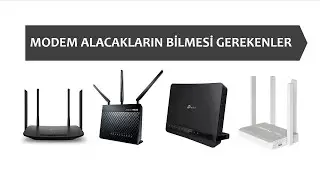 BUNU İZLEMEDEN MODEM ALMAYIN