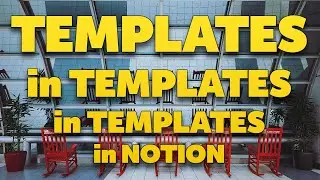 Turning Templates to Eleven #Notion #productivity