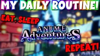 My Daily Routine In Anime Adventures (How I Grind Gems!) • Roblox Anime Adventures!