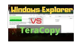 TeraCopy 2020 Review. Is teracopy faster? TeraCopy Vs. Windows Explorer File Transfer.