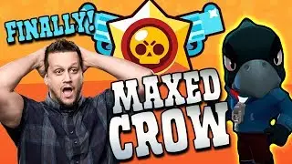 BRAWL STARS: MAXED MY FIRST LEGENDARY - CROW GAMEPLAY!