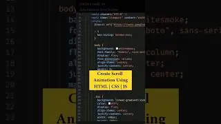 Create Scroll Animation Using HTML | CSS | JS