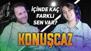 Konuşcaz Podcast Bölüm 2 | Bizim İçimizde Kaç Tane Biz Varız?