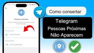 Como CORRIGIR pessoas próximas que não aparecem no Telegram