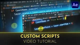 Custom Scripts | Video Tutorial | After Effects