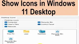 How to Show Desktop Icons in Windows 11? | Show Default Desktop Icons in Windows 11 | Windows 11 Tip