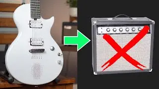 WILL THIS GUITAR MAKE YOU THROW OUT YOUR AMP?