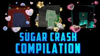 I'm On A Sugar Crash Meme COMPILATION 3 | MINECRAFT