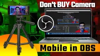 OBS Setup Guide | How to connect Mobile camera to OBS studio | Connect iRiun 4K Webcam to OBS