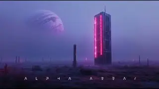 Alpha Array: Relaxing Ambient Sci Fi Space Music (Atmospheric Background Music)