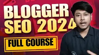 Rank #1 on Google Search 🔥| Blogger 2024 On-Page SEO Complete Tutorial