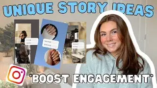 Unique + Fun Instagram Story Ideas to BOOST Your Engagement!