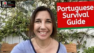 ESSENTIAL SURVIVOR GUIDE for EUROPEAN PORTUGUESE Learners in DAILY INTERACTIONS!