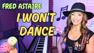 I Won't Dance (Jerome Kern - Fred Astaire, Pianist) Cover by Tracy Harris Bird