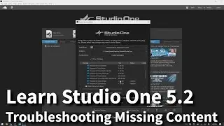 Learn Studio One 5.2 | Troubleshooting Missing Content & Presets