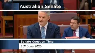 Senate Question Time - 15 June 2020