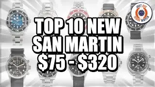 Top 10 New San Martins! From $75 To $320!