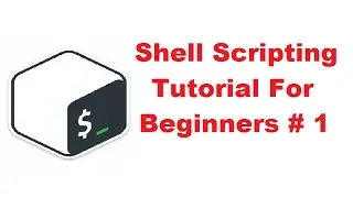 Shell Scripting Tutorial for Beginners 1 -  Introduction