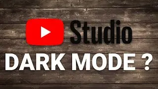 How to Get Dark Mode in Youtube Studio on PC - Quick Guide