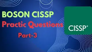 BOSON CISSP Practice Questions (3 of 3)