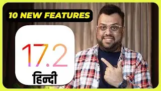 Top 10 New Features in iOS 17.2 in Hindi