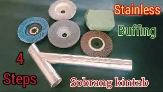 How To Buff Stainless Pipe || 4 Easy Steps