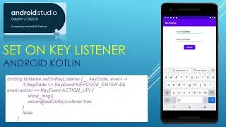 How to Make KeyEvent (setOnKeyListene) EditText in Android kotlin