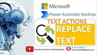 Power Automate Desktop :  How to work with 