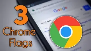 3 MOST HELPFUL Google Chrome Flags