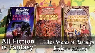 The Swords of Raemllyn - Review - Part 2 (Books four, five, and six)