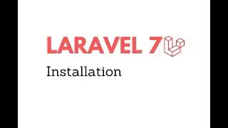 laravel 7 Installation