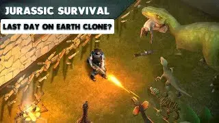 JURASSIC SURVIVAL - ANDROID / iOS GAMEPLAY - LAST DAY ON EARTH CLONE?