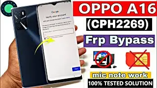 Oppo A16 CPH2269 FRP Bypass OPPO Mobile Easy Bypass Google Account