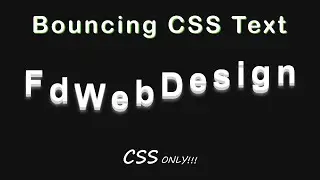 Bouncing CSS Text Animation | CSS Animation