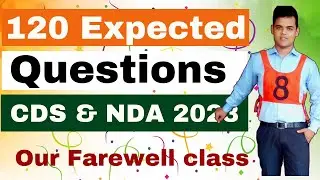 120 Expected GK Questions for CDS & NDA 2 2023.