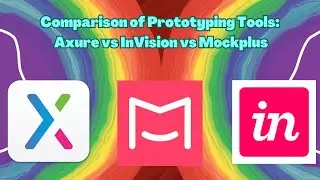 Comparison of Prototyping Tools: Axure vs InVision vs Mockplus