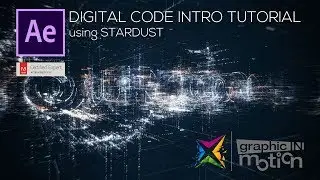 Digital Code Intro using STARDUST- After Effects Tutorial