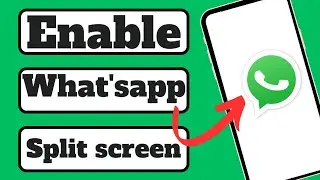 How to enable split screen on Whatsapp 2023 | Turn on whats app split screen In android (iPhone)