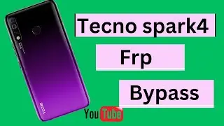 Tecno Spark 4 FRP Bypass: Unlocking and Update Solutions.