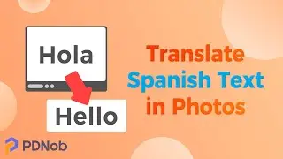 [Tips] Translate Spanish to English Text | Translate Text in Photos on PC - Image Translator