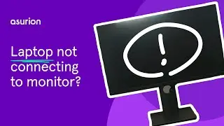 Laptop not detecting your monitor? Here’s how to fix it | Asurion