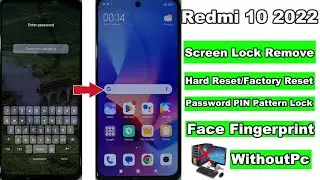 Redmi 10 2022 Hard Reset/Factory Reset | Unlock Screen Lock Password PIN Pattern | Forgot Password