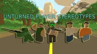 Player stereotypes in Unturned