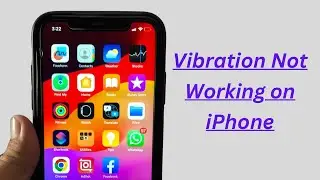 How to fix Vibration not working on iphone in iOS 17.3.1