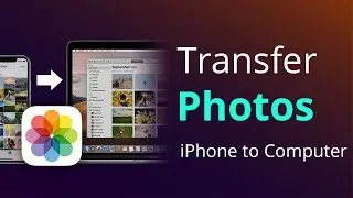 How to Transfer Photos from iPhone to Computer?  (Windows / Mac)