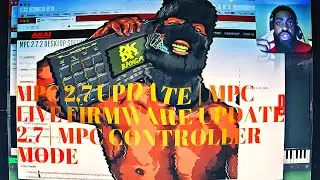 MPC 2.7 Update | MPC Live Firmware Update 2.7 | MPC Controller Mode