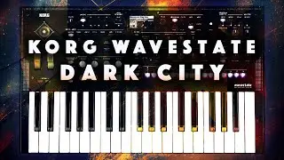 Korg Wavestate Dark Noise Drone Ambient Presets No Talk Demo