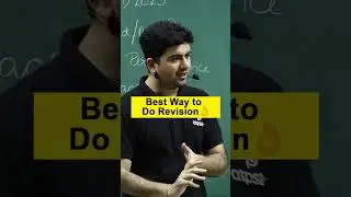 😱😱Revision करते वक़्त होने वाली गलतियों से कैसे बचे ? JEE | NEET 