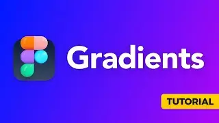 How to Make Gradients in Figma