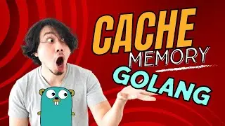 Golang Tutorials : Cache Memory Example